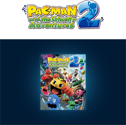 「PAC-MAN and the Ghostly Adventures 2（パックワールド2）」